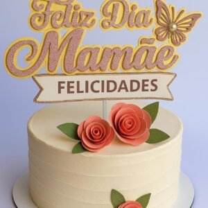 Topo Feliz Dia Mamãe